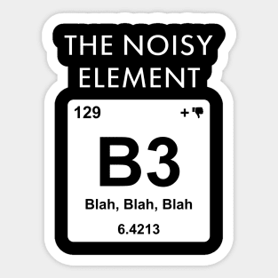 The Elements Of Life - Noisy Sticker